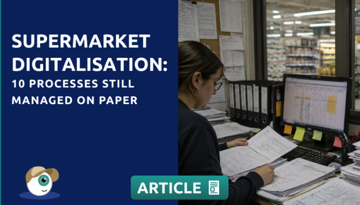 Supermarket Digitalisation: 10 Processes Still Managed on Paper